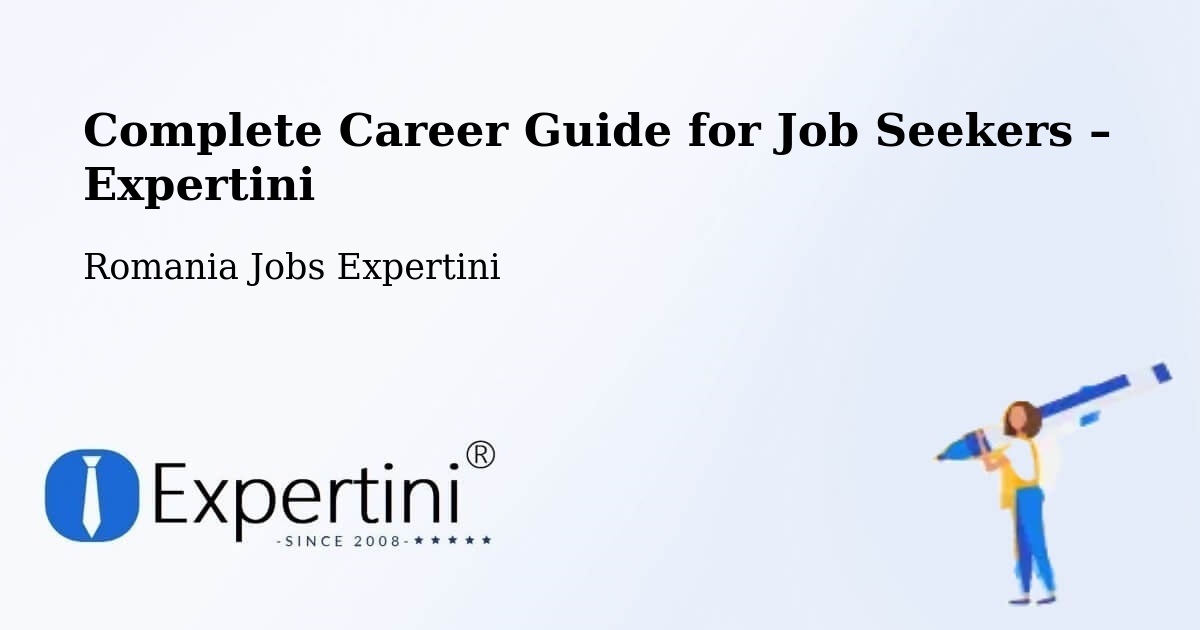 Career Guide for Job Seekers – Rusca - Rusca, Romania Jobs Expertini