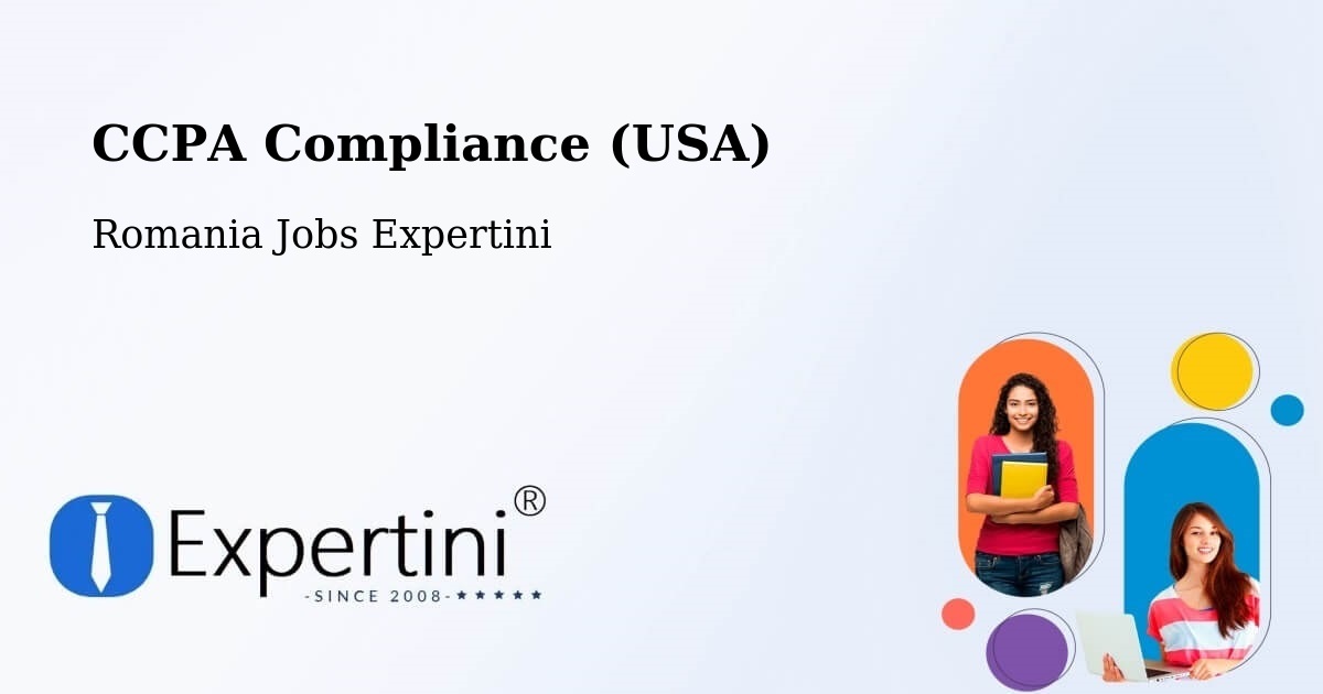 CCPA Privacy Rights & Compliance Notice – Rusca - Romania Jobs Expertini
