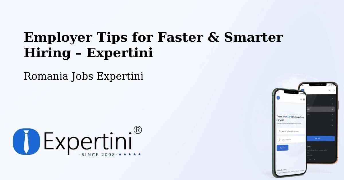 Employer Tips for Hiring & Recruitment – Rusca - Rusca, Romania Jobs Expertini