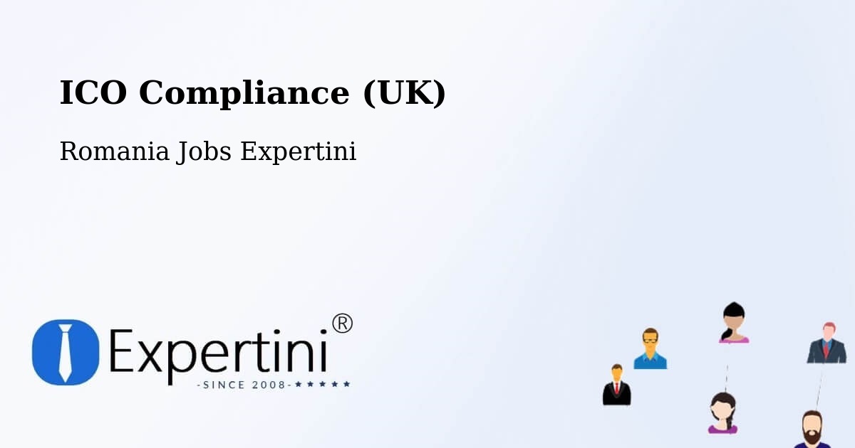UK Data Protection & ICO Compliance – Rusca - Romania Jobs Expertini