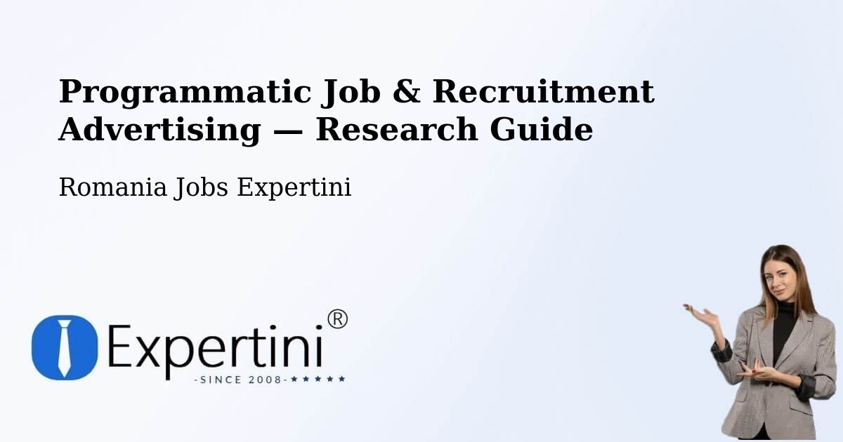 Programmatic Job & Recruitment Advertising — Research Guide – Rusca